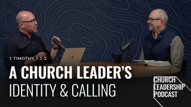 1 Timothy 1:1–2 | A Church Leader’s Identity & Calling image