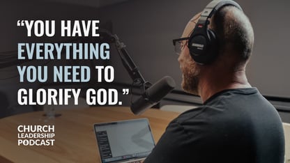You Have Everything You Need to Glorify God image