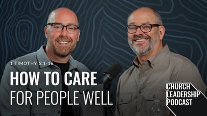 1 Timothy 5:1–16 | How to Care for People Well image